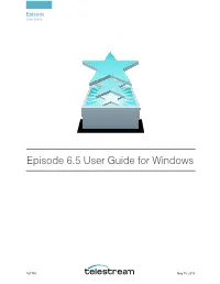 Episode 6.5 User Guide for Windows