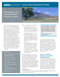 Methodology for Use of Reclaimed Water at Federal Locations Source: Scott Clark Source: Fort Carson Golf Course, Irrigated with Reclaimed Water