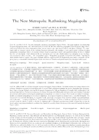 The New Metropolis: Rethinking Megalopolis