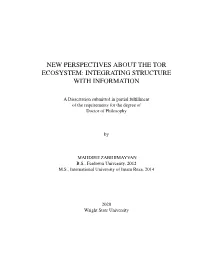 New Perspectives About the Tor Ecosystem: Integrating Structure with Information