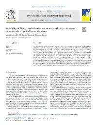 Reliability of FTA General Vibration Assessment Model in Prediction of T Subway Induced Ground Borne Vibrations ⁎ Javad Sadeghi , M