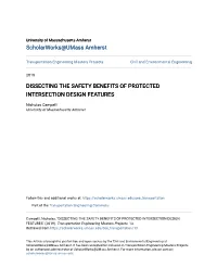 Dissecting the Safety Benefits of Protected Intersection Design Features