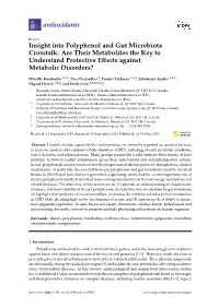 Insight Into Polyphenol and Gut Microbiota Crosstalk: Are Their Metabolites the Key to Understand Protective Eﬀects Against Metabolic Disorders?