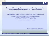 Neutron Diffraction Patterns Measured with a High-Resolution Powder Diffractometer Installed on a Low-Flux Reactor