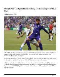 Orlando City SC: Upstart Lions Stalking and Devouring Their MLS Prey