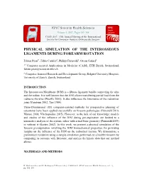 Physical Simulation of the Interosseous Ligaments During Forearm Rotation