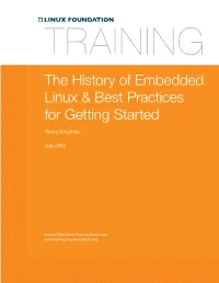 The History of Embedded Linux & Best Practices for Getting Started