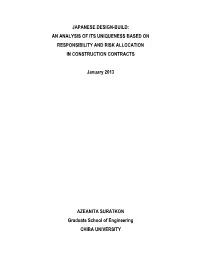 Japanese Design-Build: an Analysis of Its Uniqueness Based on Responsibility and Risk Allocation in Construction Contracts