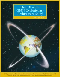 Phase II of the GNSS Evolutionary Architecture Study February 2010