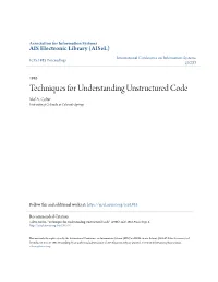 Techniques for Understanding Unstructured Code Mel A
