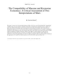The Compatibility of Marxian and Keynesian Economics: a Critical Assessment of Two Interpretations of Marx