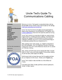 Uncle Ted's Guide to Communications Cabling