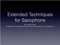 Extended Techniques for Saxophone