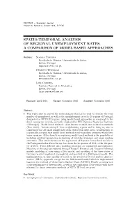 Spatio-Temporal Analysis of Regional Unemployment Rates: a Comparison of Model Based Approaches