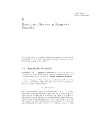 Hamiltonian Systems on Symplectic Manifolds