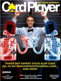 Poker Bot Expert Steve Blay Goes All-In on Omahapokertraining.Com… and Wins!