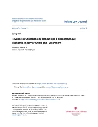 Revenge on Utilitarianism: Renouncing a Comprehensive Economic Theory of Crime and Punishment