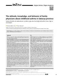The Attitude, Knowledge, and Behavior of Family Physicians About