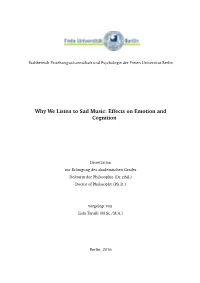Why We Listen to Sad Music: Effects on Emotion and Cognition
