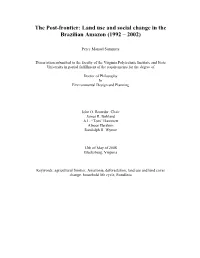 Land Use and Social Change in the Brazilian Amazon (1992 – 2002)