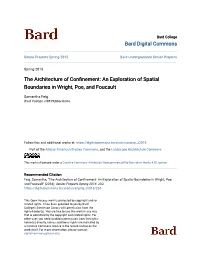 The Architecture of Confinement: an Exploration of Spatial Boundaries in Wright, Poe, and Foucault