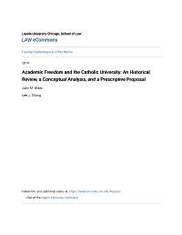 Academic Freedom and the Catholic University: an Historical Review, a Conceptual Analysis, and a Prescriptive Proposal