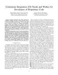 Continuous Integration (CI) Needs and Wishes for Developers of Proprietary Code