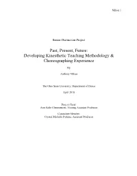 Developing Kinesthetic Teaching Methodology & Choreographing