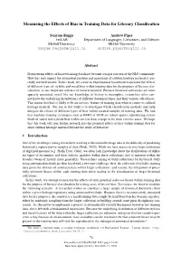 Measuring the Effects of Bias in Training Data for Literary Classiﬁcation