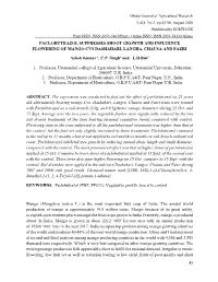 PACLOBUTRAZOL SUPPRESSES SHOOT GROWTH and INFLUENCE FLOWERING of MANGO CVS DASHAHARI, LANGRA, CHAUSA and FAZRI Ashok Kumar ¹