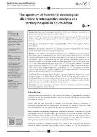 The Spectrum of Functional Neurological Disorders: a Retrospective Analysis at a Tertiary Hospital in South Africa