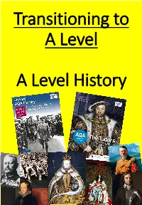 Transitioning to a Level a Level History