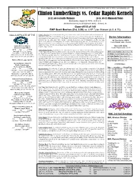 Clinton Lumberkings Vs. Cedar Rapids Kernels