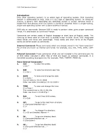 Introduction: DOS (Disk Operating System) Is an Oldest Type of Operating System
