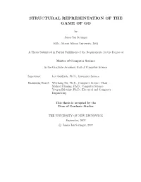 Structural Representation of the Game of Go, Master's Thesis
