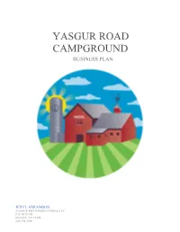 Yasgur Road Campground Business Plan Is a Simple One: Utilize an Existing Market to Its Full Potential