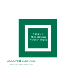 A Guide to Multi-Manager Funds in Ireland