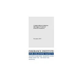 Crashworthiness Evaluation Side Impact Crash Test Protocol (Version IV)