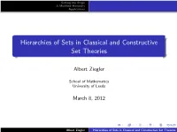 Hierarchies of Sets in Classical and Constructive Set Theories