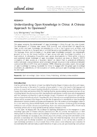 Understanding Open Knowledge in China: a Chinese Approach to Openness? Cultural Science Cultural Science Journal, 10(1), Pp