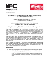 Zogby Poll Finds the Internet Today’S Most Trusted News Source