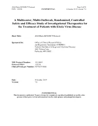 A Multicenter, Multi-Outbreak, Randomized, Controlled Safety And
