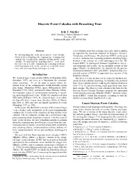 Discrete Event Calculus with Branching Time