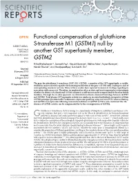Functional Compensation of Glutathione S-Transferase M1