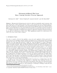 Metamaterial-Based Flat Lens: Wave Concept Iterative Process Approach