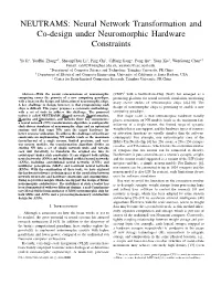 Neural Network Transformation and Co-Design Under Neuromorphic Hardware Constraints