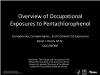 Overview of Occupational Exposures to Pentachlorophenol