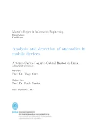Analysis and Detection of Anomalies in Mobile Devices