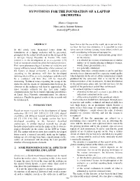 Hypothesishypotesis for the Foundation of a Laptop Orchestra