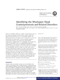 Identifying the Misshapen Head: Craniosynostosis and Related Disorders Mark S